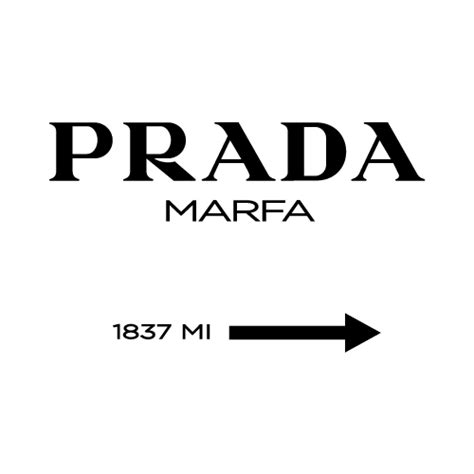 prada marfa sticker|prada marfa print.